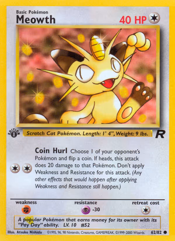 Meowth 62/82 Pokemon card