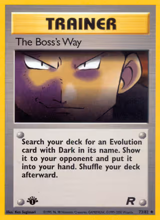 The Boss's Way 73/82 Pokemon card