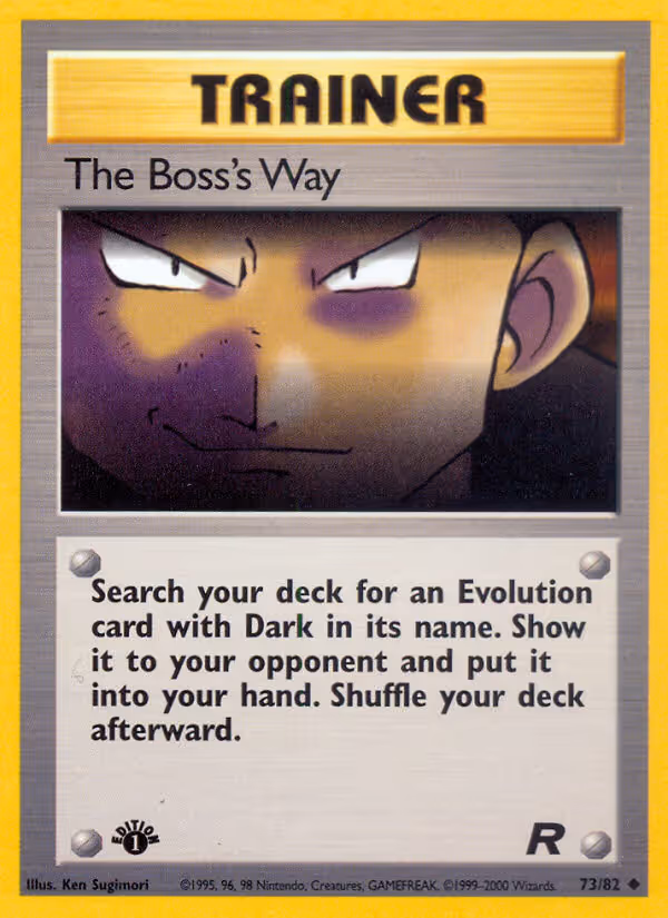 The Boss's Way 73/82 Pokemon card