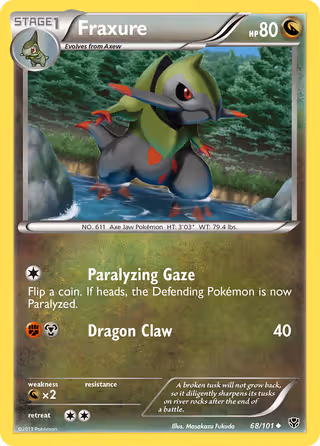 Fraxure 68/101 Pokemon card