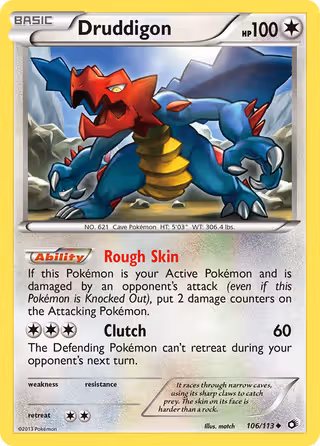Druddigon 106/113 Pokemon card