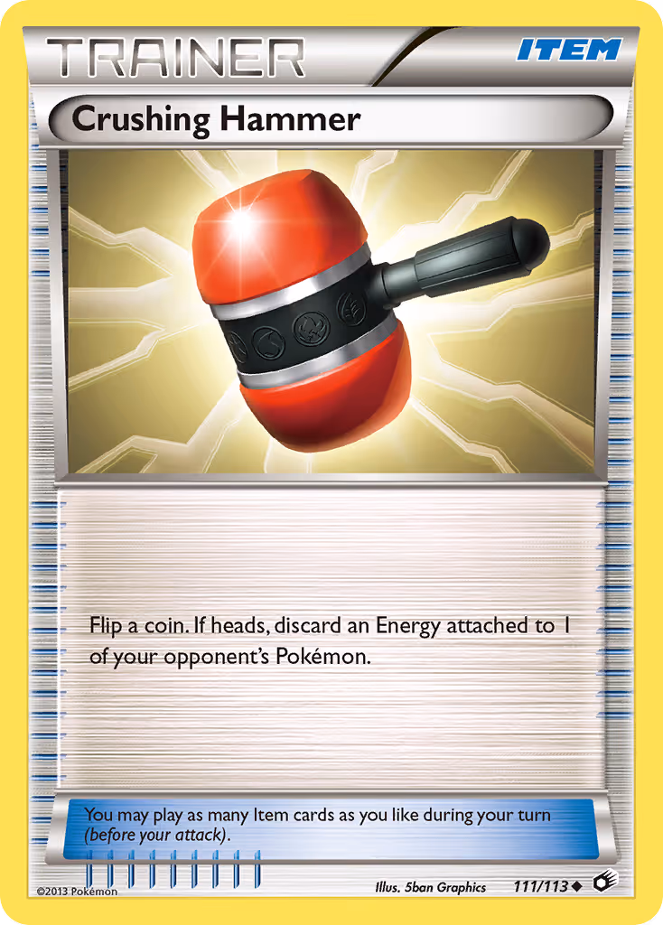 Crushing Hammer 111/113 Pokemon card