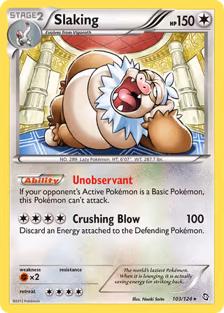 Slaking 103/124 Pokemon card