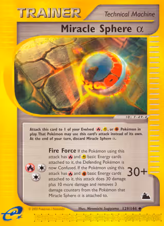 Miracle Sphere α 129/144 Pokemon card