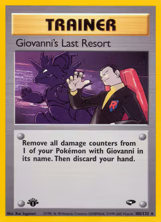 Giovanni's Last Resort 105/132 Pokemon card