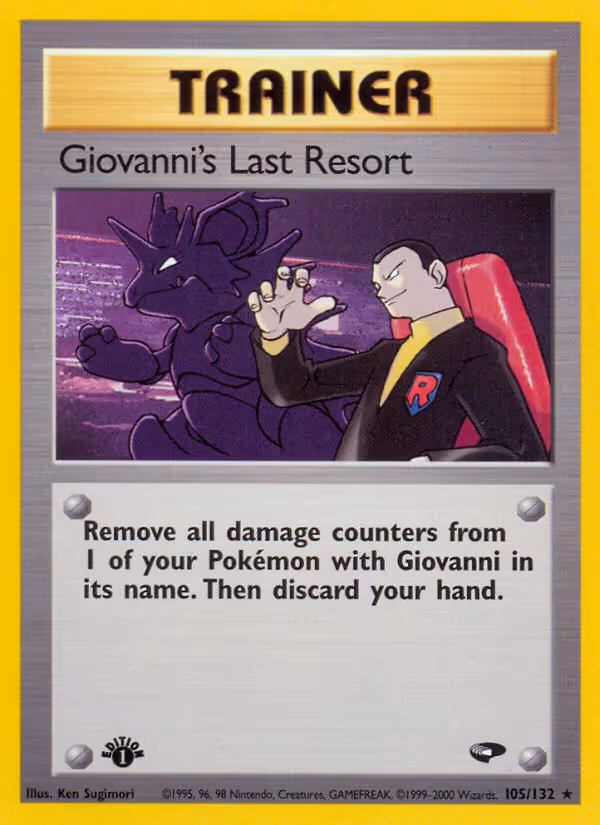 Giovanni's Last Resort 105/132 Pokemon card