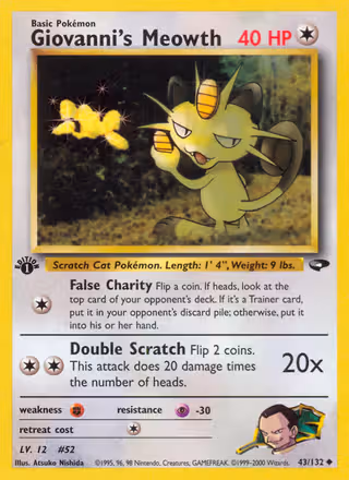 Giovanni's Meowth 43/132 Pokemon card