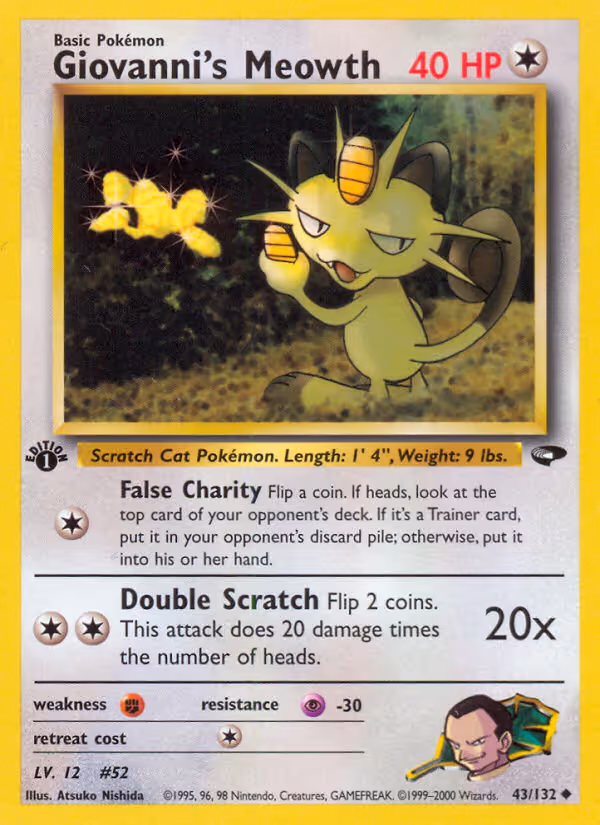Giovanni's Meowth 43/132 Pokemon card