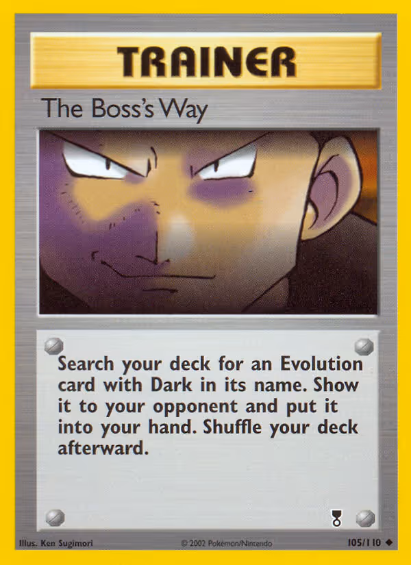 The Boss's Way 105/110 Pokemon card