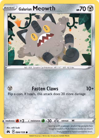 Galarian Meowth 84/159 Pokemon card