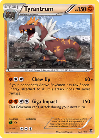 Tyrantrum 62/111 Pokemon card